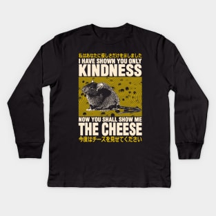 Show me the Cheese Rat Kids Long Sleeve T-Shirt